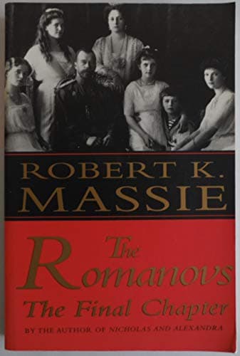 Book cover for The Romanovs: The Final Chapter by Massie, Robert K.