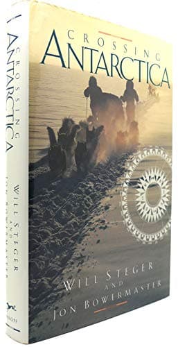 Book cover for Crossing Antarctica by Will Steger