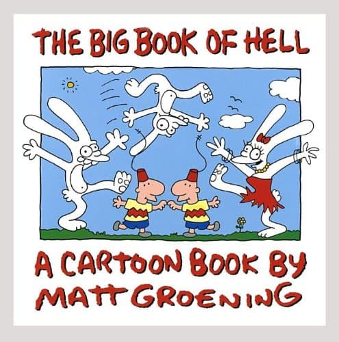 Book cover for Big Book of Hell by Groening, Matt