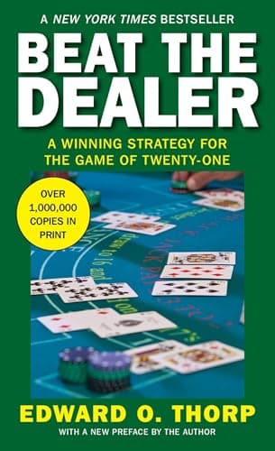 Book cover for Beat the Dealer: A Winning Strategy for the Game of Twenty-One by Thorp, Edward O.