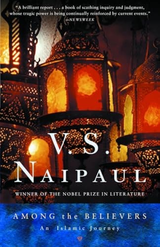 Book cover for Among the Believers: An Islamic Journey by Naipaul, V. S.