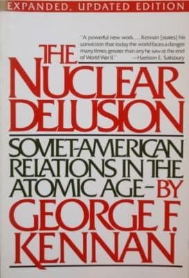 Book cover for Nuclear Delusion by Kennan, George F.