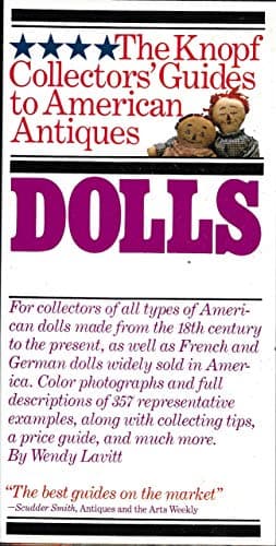Book cover for The Knopf Collectors' Guides to American Antiques: Dolls by Lavitt, Wendy