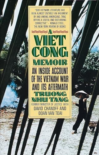 Book cover for A Vietcong Memoir: An Inside Account of the Vietnam War and Its Aftermath by Tang, Truong Nhu