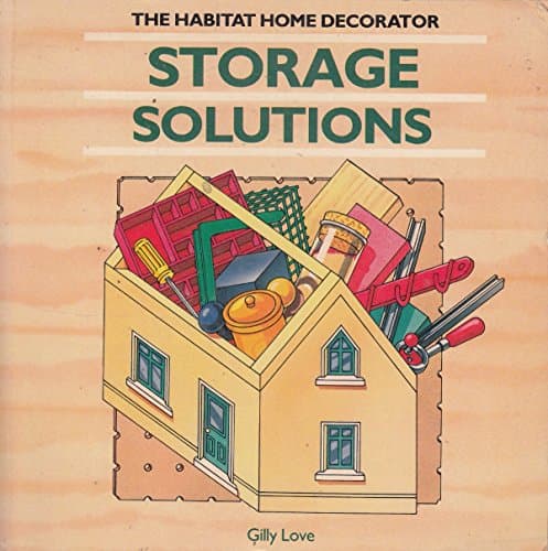 CONRAN H D: STORAGE SOLUTION (The Conran Home Decorator)