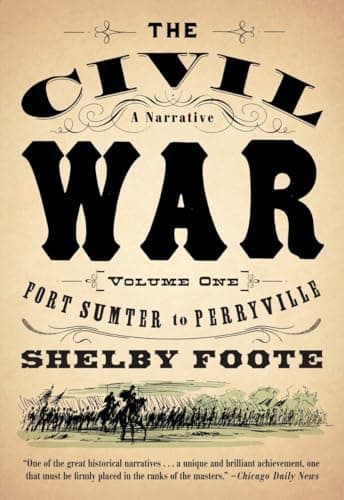 Book cover for The Civil War: A Narrative: Volume 1: Fort Sumter to Perryville (Vintage Civil War Library) by Foote, Shelby