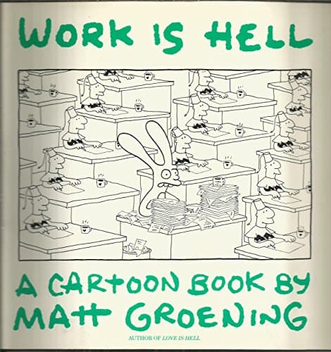 Book cover for Work Is Hell by Groening, Matt