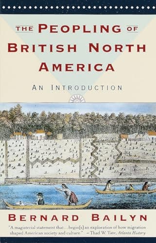 Book cover for The Peopling of British North America: An Introduction by Bailyn, Bernard