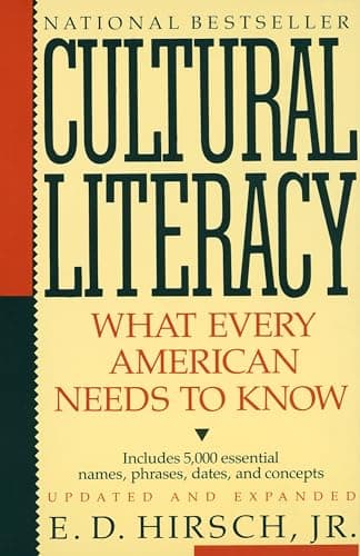 Book cover for Cultural Literacy: What Every American Needs to Know by Hirsch Jr., E.D.