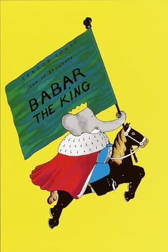 Book cover for Babar the King (Babar Series) by De Brunhoff, Jean