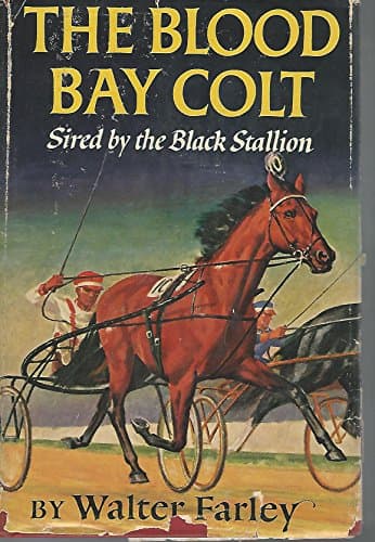 Book cover for The Black Stallion's Blood Bay Colt (Black Stallion Stories, 6) by Farley, Walter