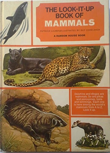 Book cover for The Look-It-Up Book of Mammals by Lauber, Patricia