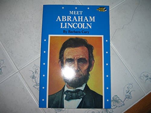 Meet Abraham Lincoln