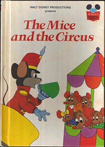 Book cover for The Mice and the Circus (Disney's Wonderful World of Reading) by Walt Disney Productions