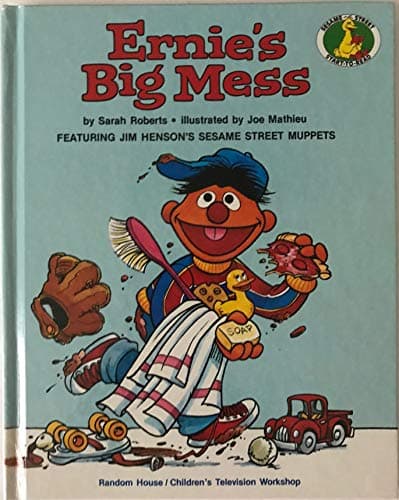 Book cover for ERNIE'S BIG MESS (A Sesame Street Start-To-Read Book) by Sesame Street