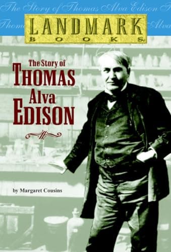 Book cover for The Story of Thomas Alva Edison (Landmark Books) by Cousins, Margaret