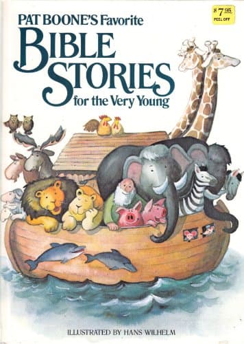 Book cover for Pat Boone's Favorite Bible Stories for the Very Young by pat-boone-hans-wilhelm