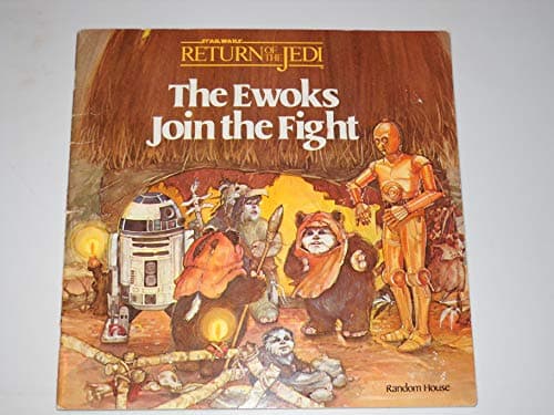 Book cover for STAR WARS Return of the Jedi: THE EWOKS JOIN THE FIGHT by BONNIE BOGART