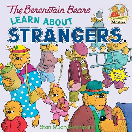 Book cover for The Berenstain Bears Learn About Strangers by Berenstain, Stan