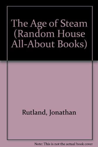Book cover for AGE OF STEAM (Random House All-about Books) by All-About Books