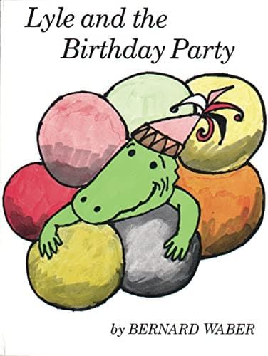 Book cover for Lyle and the Birthday Party (Lyle the Crocodile) by Waber, Bernard
