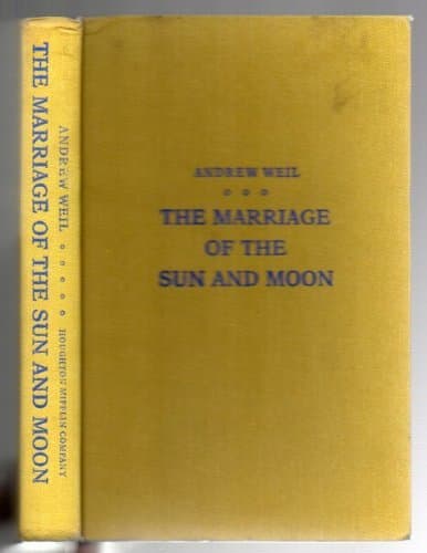 Book cover for Marriage of the Sun and Moon by Weil, Andrew