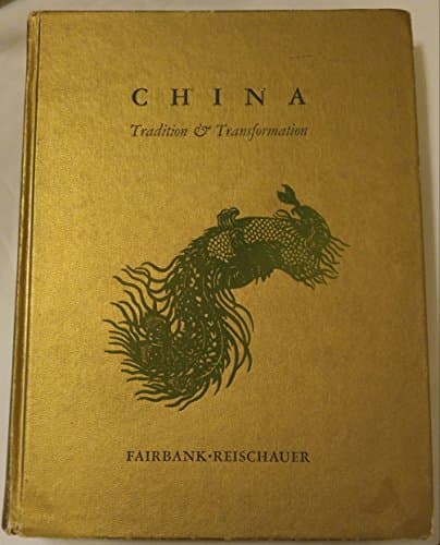 Book cover for China: Tradition & Transformation by John King Fairbank