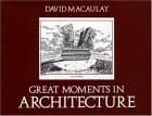 Book cover for Great Moments in Architecture by Macaulay, David