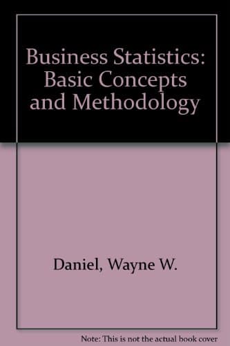 Book cover for Business statistics: Basic concepts and methodology by Daniel, Wayne W