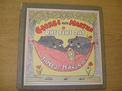Book cover for George and Martha One Fine Day by Marshall, James