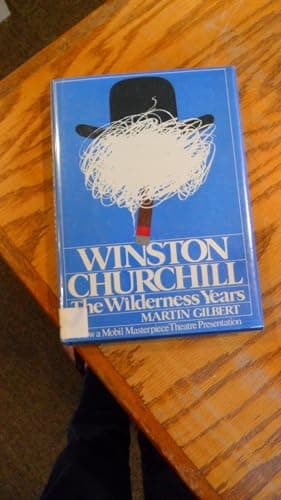 Book cover for Winston Churchill: The Wilderness Years by Gilbert, Martin