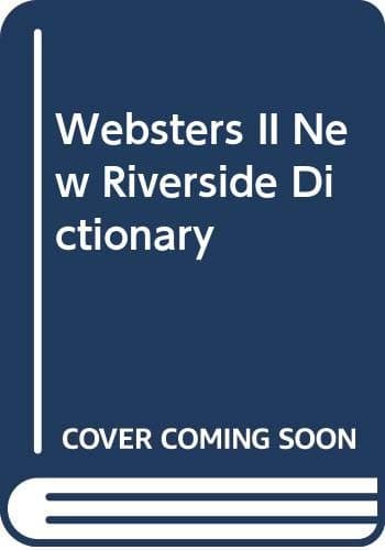 Webster's II New Riverside Dictionary
