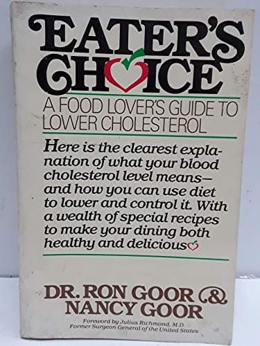 Book cover for Eater's Choice: A Food Lover's Guide to Lower Cholesterol by Ron Goor