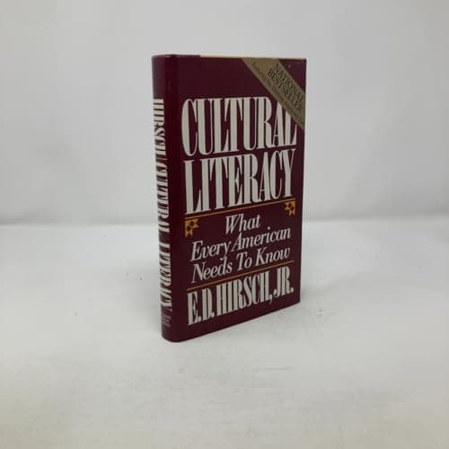 Book cover for Cultural Literacy: What Every American Needs to Know by Hirsch, E. D.