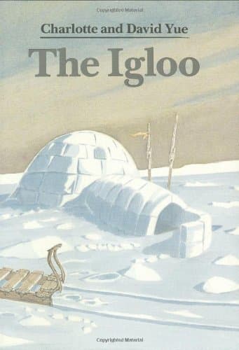 Book cover for The Igloo by Yue, Charlotte