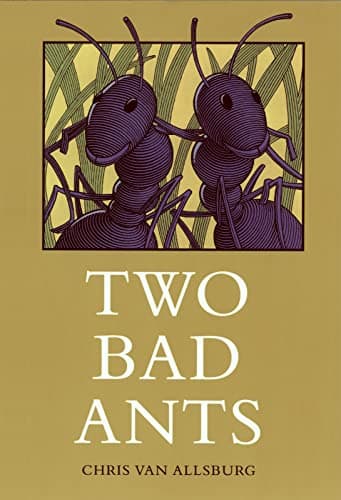 Book cover for Two Bad Ants by Van Allsburg, Chris