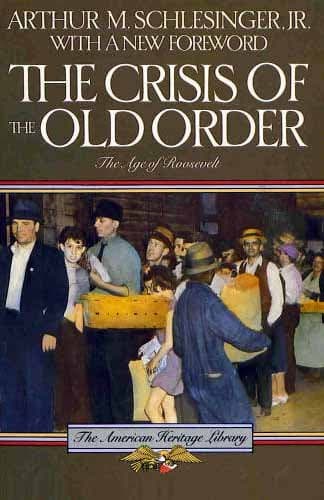 Crisis of the Old Order, 1919-1933 (American Heritage Library)