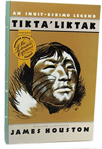 Book cover for Tikta' Liktak: An Inuit-Eskimo Legend by James Houston