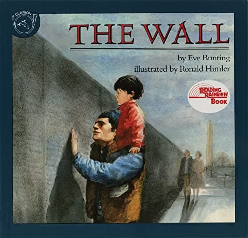 Book cover for The Wall (Reading Rainbow Books) by Bunting, Eve