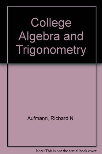 Book cover for College algebra and trigonometry by Aufmann, Richard N
