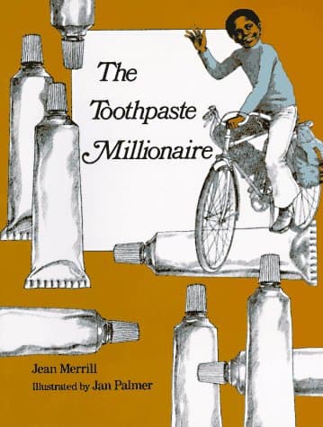 Book cover for The Toothpaste Millionaire by jean-merrill