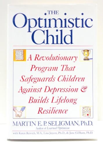 Book cover for The Optimistic Child by Seligman, Martin E. P.