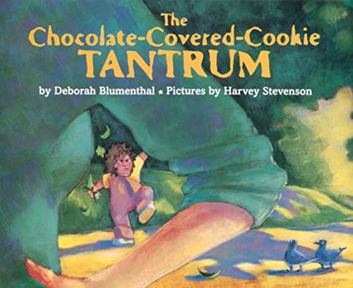 Book cover for The Chocolate-Covered-Cookie Tantrum by Blumenthal, Deborah