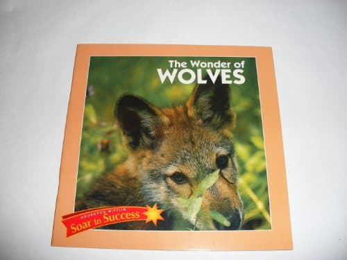 Book cover for Wonder of Wolves Level 4: Houghton Mifflin Soar to Success (Read Soar to Success 1999) by Read