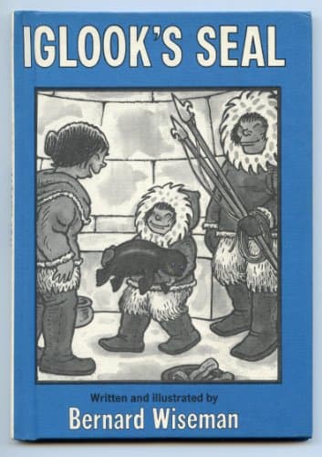 Book cover for Iglook's Seal by Bernard Wiseman
