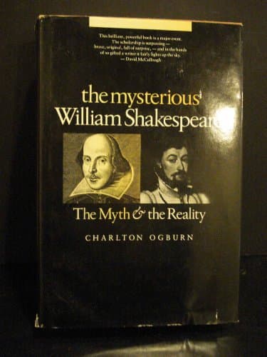 Book cover for The Mysterious William Shakespeare: The Myth and the Reality by Ogburn, Charlton