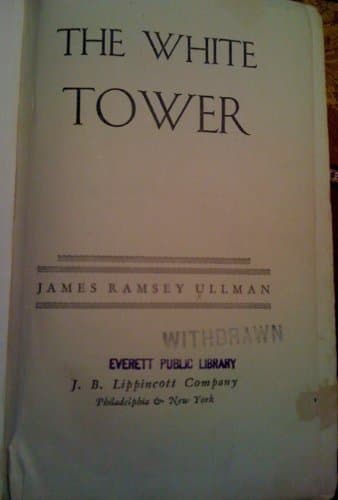 Book cover for The White Tower by Ullman, James Ramsey