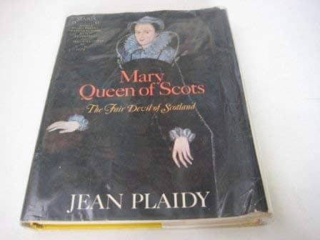 Book cover for Mary Queen of Scots by Plaidy, Jean