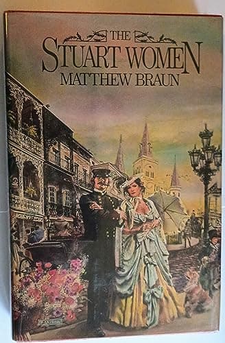 Book cover for The Stuart women by Braun, Matthew