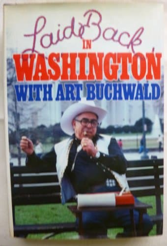 Book cover for Laid Back Washington by Buchwald, Art